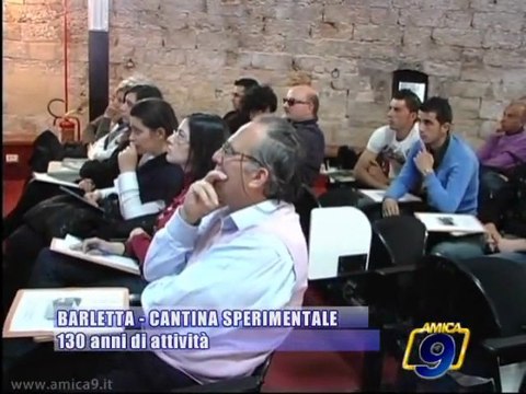 BARLETTA | 130 Anni di Cantina Sperimentale