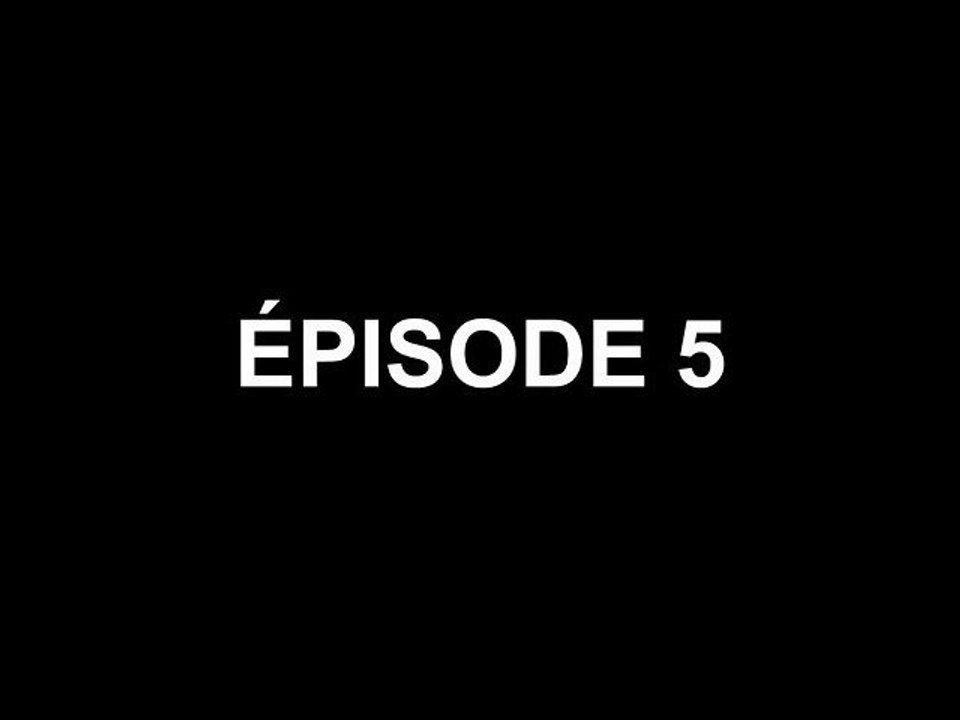 Épisode 5 - Saison 2