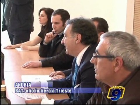 PROVINCIA BAT | Olio nostrano in fiera a Trieste per la 4^ edizione di Olio Capitale