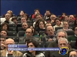 ANDRIA | CORTOLANDRIA II Edizione, successo annunciato