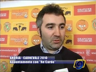 ANDRIA | Carnevale 2010 | Appuntamento con Re 'Cardo