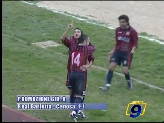 REAL BARLETTA - CANOSA 1-1   Promozione Girone A