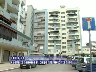 BARLETTA - Nuova toponomastica per alcune vie cittadine
