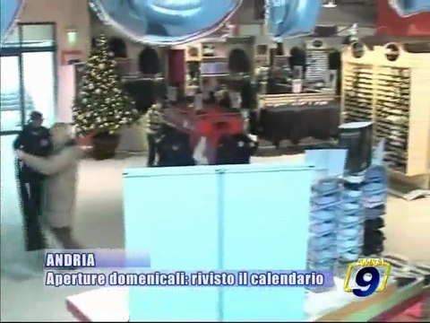 ANDRIA - Rivisto il calendario delle aperture domenicali