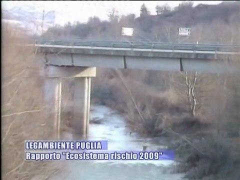 PUGLIA. Rapporto Legambiente Ecosistema rischio 2009