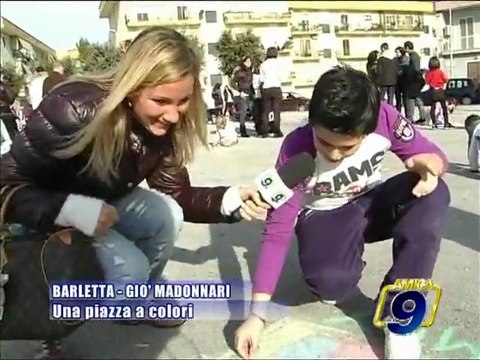BARLETTA. GIO' MADONNARI, una piazza a colori