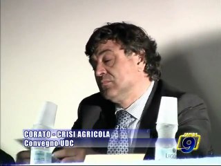 CRISI AGRICOLA. A Corato un convegno UDC a sostegno degli agricoltori