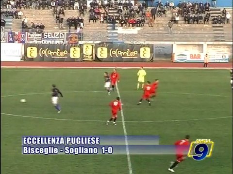 BISCEGLIE 1913 - SOGLIANO 1-0 [14^ Giornata Eccellenza Pugliese 2009/2010]