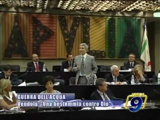 VENDOLA: "Privatizzare l'acqua e' una bestemmia contro Dio"