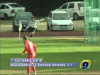 NUOVA ANDRIA - SAN GIOVANNI ROT. 3-2  [8^ Giornata Prima Categoria gir.A 2009/2010]
