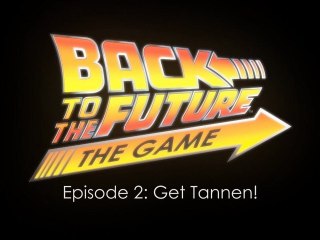 Back To The Future - Episode 2 "Get Tannen" Trailer [HD]