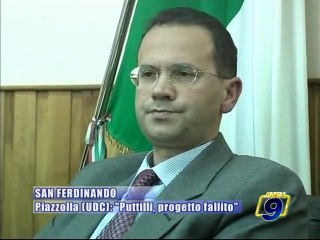 SAN FERDINANDO DI PUGLIA. Piazzolla (UDC): "Puttilli, progetto fallito"