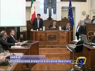 Download Video: PROVINCIA BAT. Presentato ad Andria il progetto esecutivo della Questura Provinciale