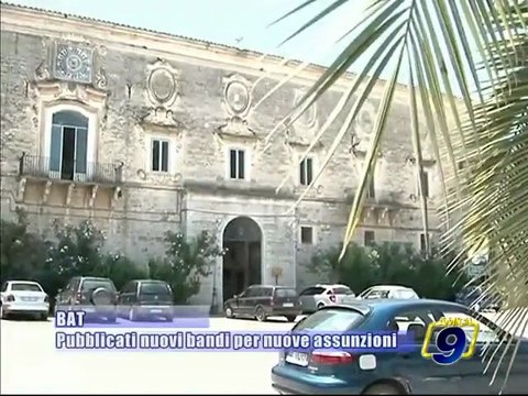 PROVINCIA BAT. Pubblicati nuovi bandi per nuove assunzioni