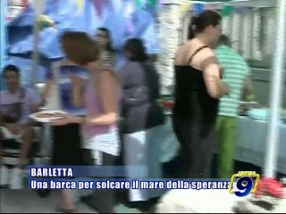 BARLETTA. Una barca per solcare il mare della speranza