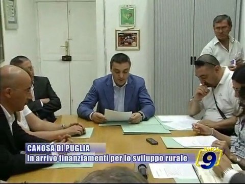 CANOSA DI PUGLIA. In arrivo finanziamenti per lo sviluppo rurale