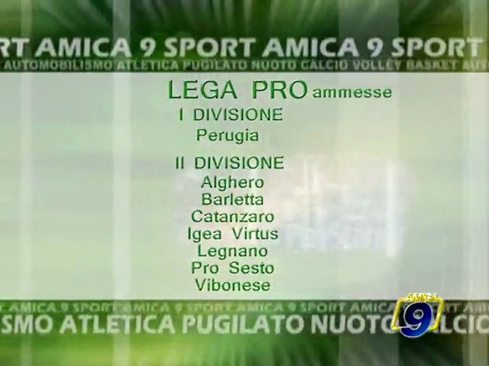 CALCIO. Lega pro, ammesse e non ammesse ai campionati 2009/2010