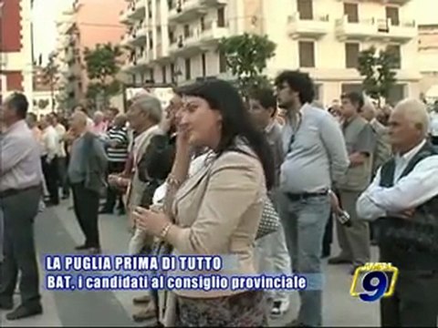 PROVINCIALI BAT. La Puglia Prima di Tutto presenta i suoi candidati per la BAT