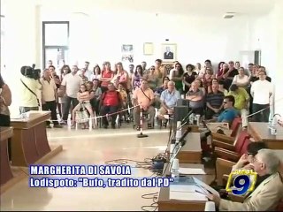 MARGHERITA DI SAVOIA. Lodispoto: "Bufo, tradito dal PD"