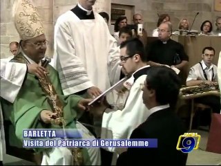 BARLETTA. Visita del Patriarca di Gerusalemme