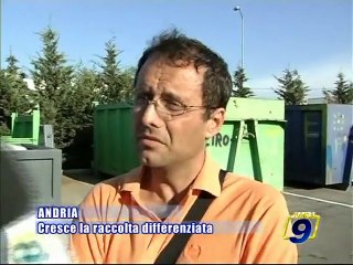 ANDRIA. Cresce la raccolta differenziata