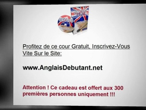Cours anglais debutant Gratuit( anglaisdebutant.net)