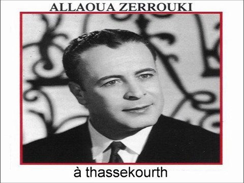 ZERROUKI ALLAOUA à thaassekourth