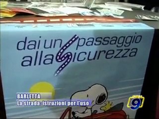 BARLETTA. La strada: Istruzioni per l'uso