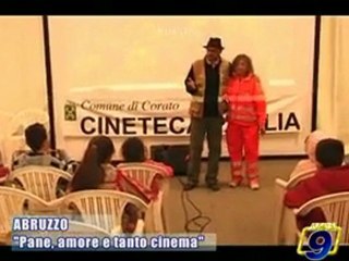 "PANE AMORE E TANTO CINEMA" per i terremotati d'Abruzzo