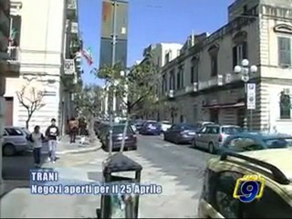 TRANI. Negozi aperti il 25 Aprile