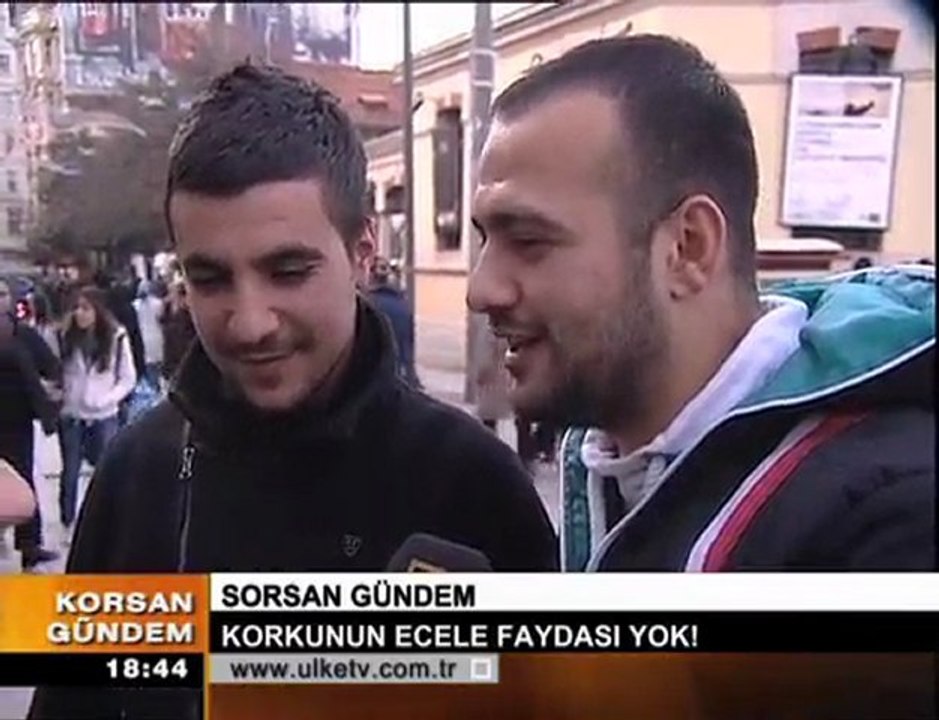 SORSAN GÜNDEM - KORKU