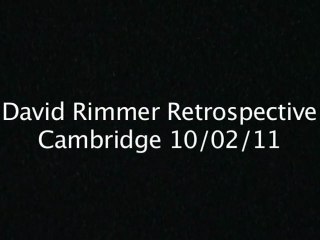 David Rimmer Retrospective