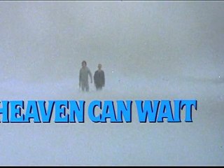 1978 - Le ciel peut attendre - Warren Beatty & Buck Henry