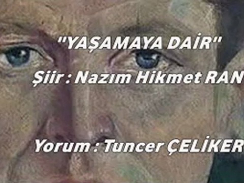 Yaşamaya Dair NAZIM HİKMET RAN
