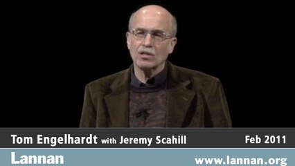 Tom Engelhardt with Jeremy Scahill, 2 February 2011