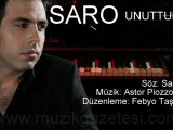 Saro - Unuttum (www.muzikgazetesi.com)