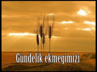 Ey Göklerdeki Babamız