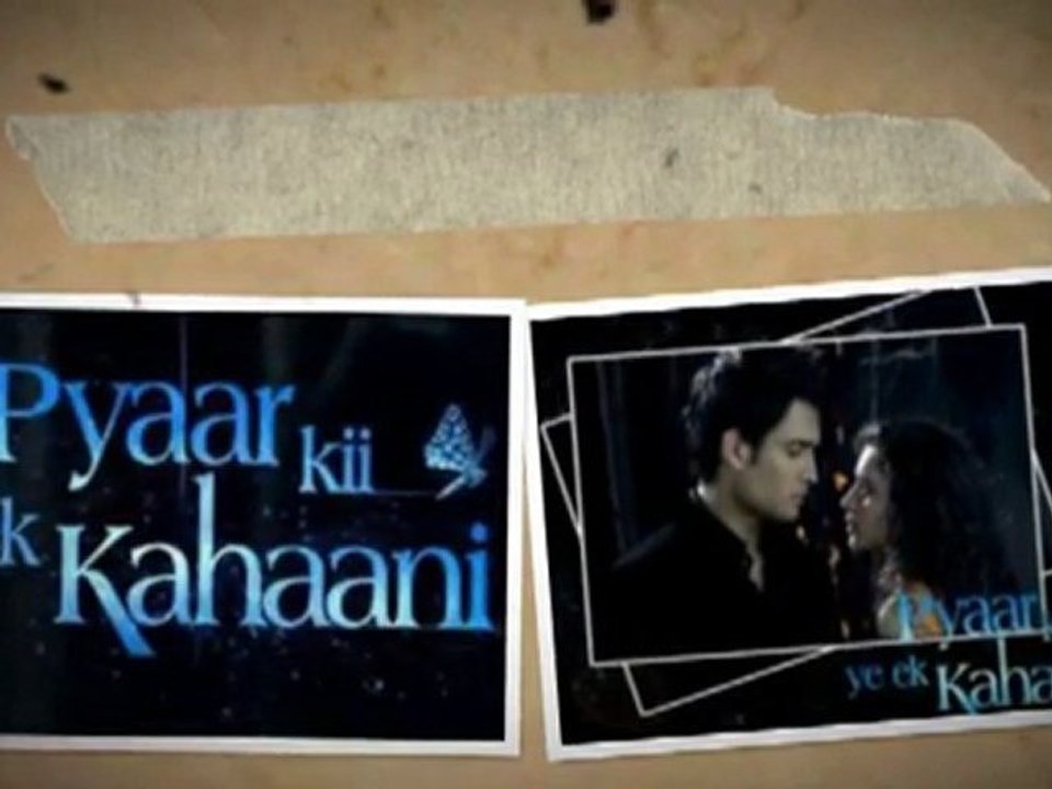Pyaar ki yeh Ek kahani star one 22nd february 2011
