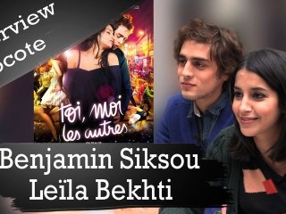 Interview cocotte - Benjamin Siksou Leïla Bekhti
