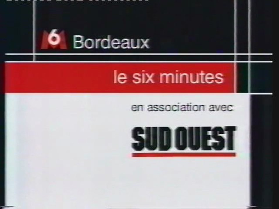 M6 3 Avril 1998 Fin 6 Minutes+Météo Bordeaux-2 Pubs et 6 B.A