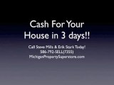 Cash for Homes in 3 Days-Sell your Michigan home FAST