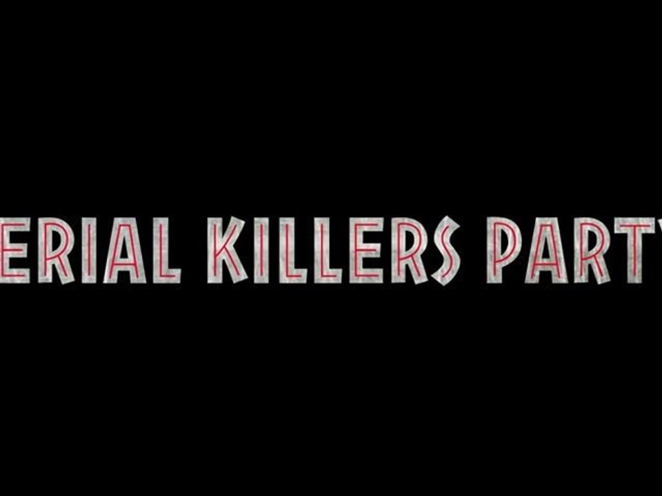 SERIAL KILLERS PARTY @ BAROUGE