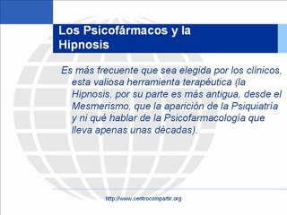 Los Psicofármacos y la Hipnosis