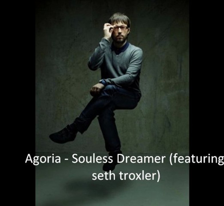 Agoria - Souless Dreamer (featuring seth troxler)