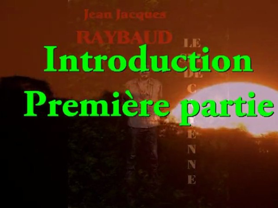 JEAN-JACQUES RAYBAUD :  LE SEL de CAYENNE - Introduction