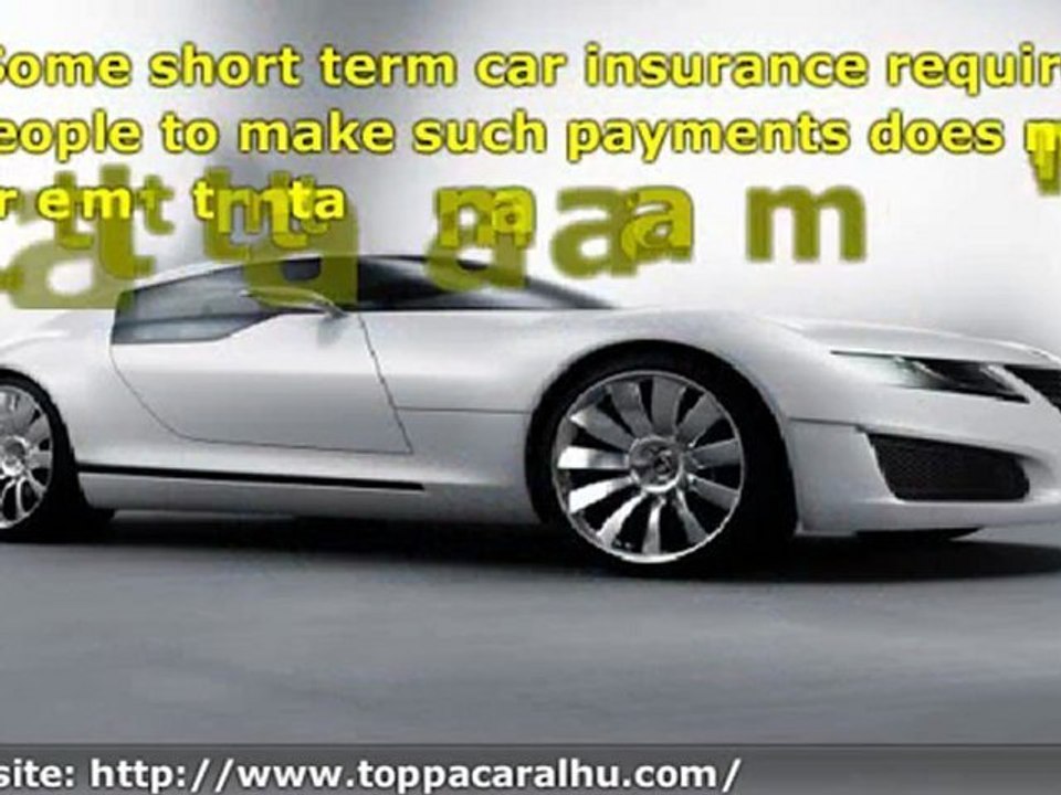 Basis of short term car insurance