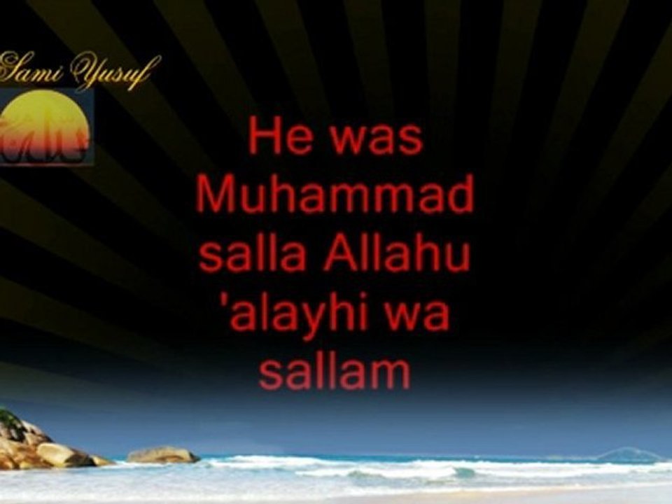 Al muallim ( ﷺ ) sami yusuf