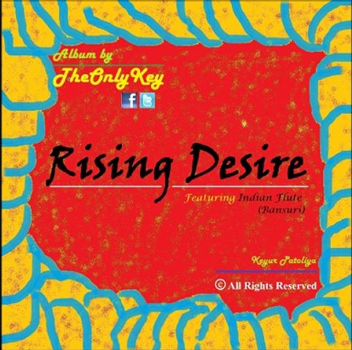 Rising Desire - TheOnlyKey (official song)
