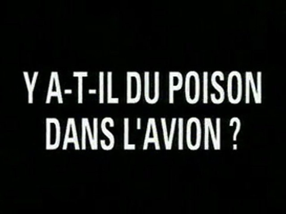 1/2 Y a t'il du poison dans l'avion ?