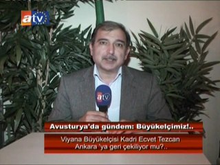 Viyana Büyükelçimiz Kadri Ecvet Tezcan